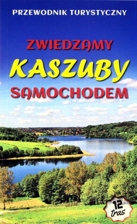 zwiedzamy_kaszuby_samochodem.jpg