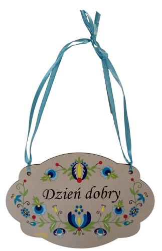 Tabliczka kaszubska, zawieszka - Dzień dobry1.jpg